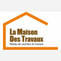 LA MAISON DES TRAVAUX