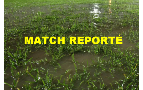 Match reporté